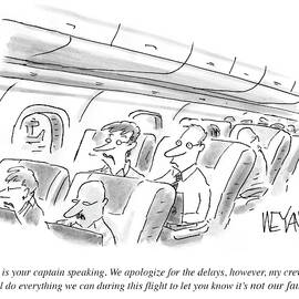 We Apologize For The Delays by Christopher Weyant